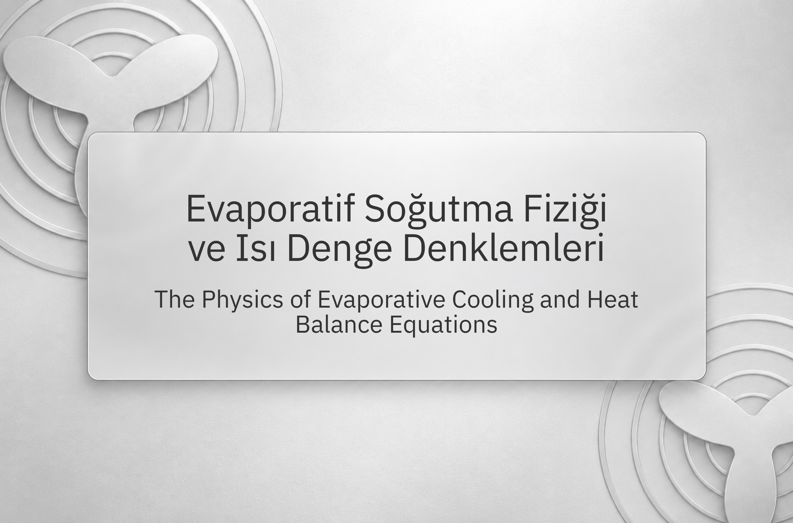 Evaporatif Soğutma Fiziği